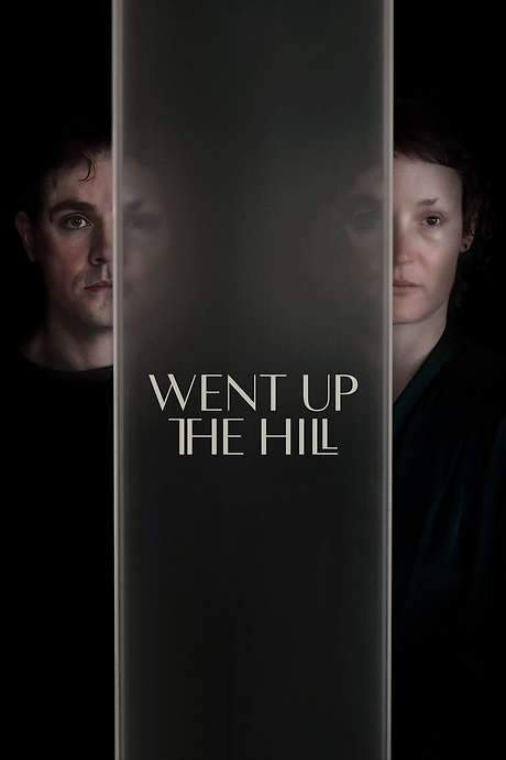 Went Up the Hill